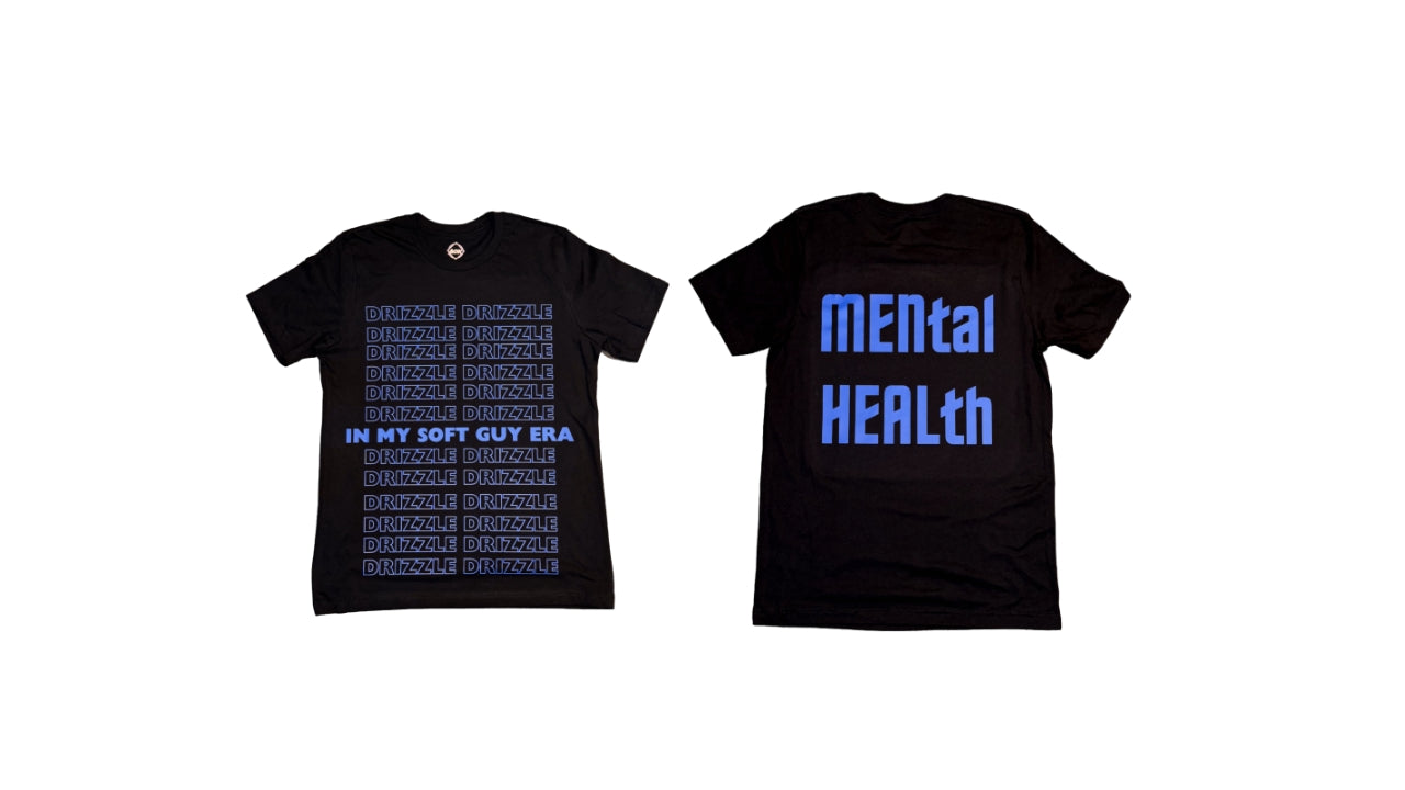 DRIZZLE DRIZZLE x MENtal HEALth T-shirt