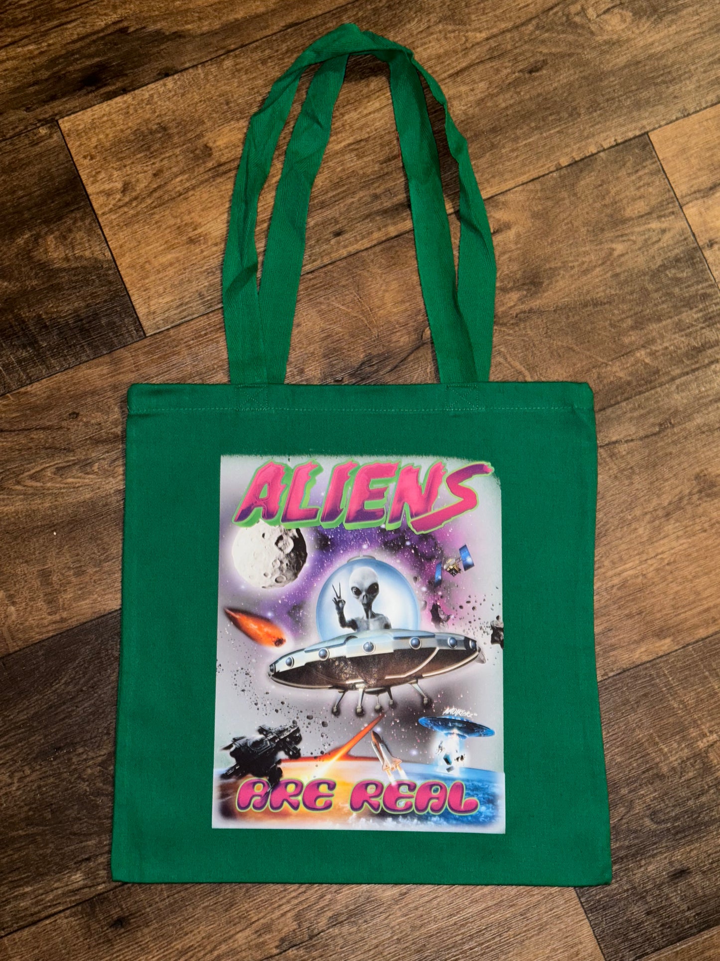 Aliens Are Real Tote Bag