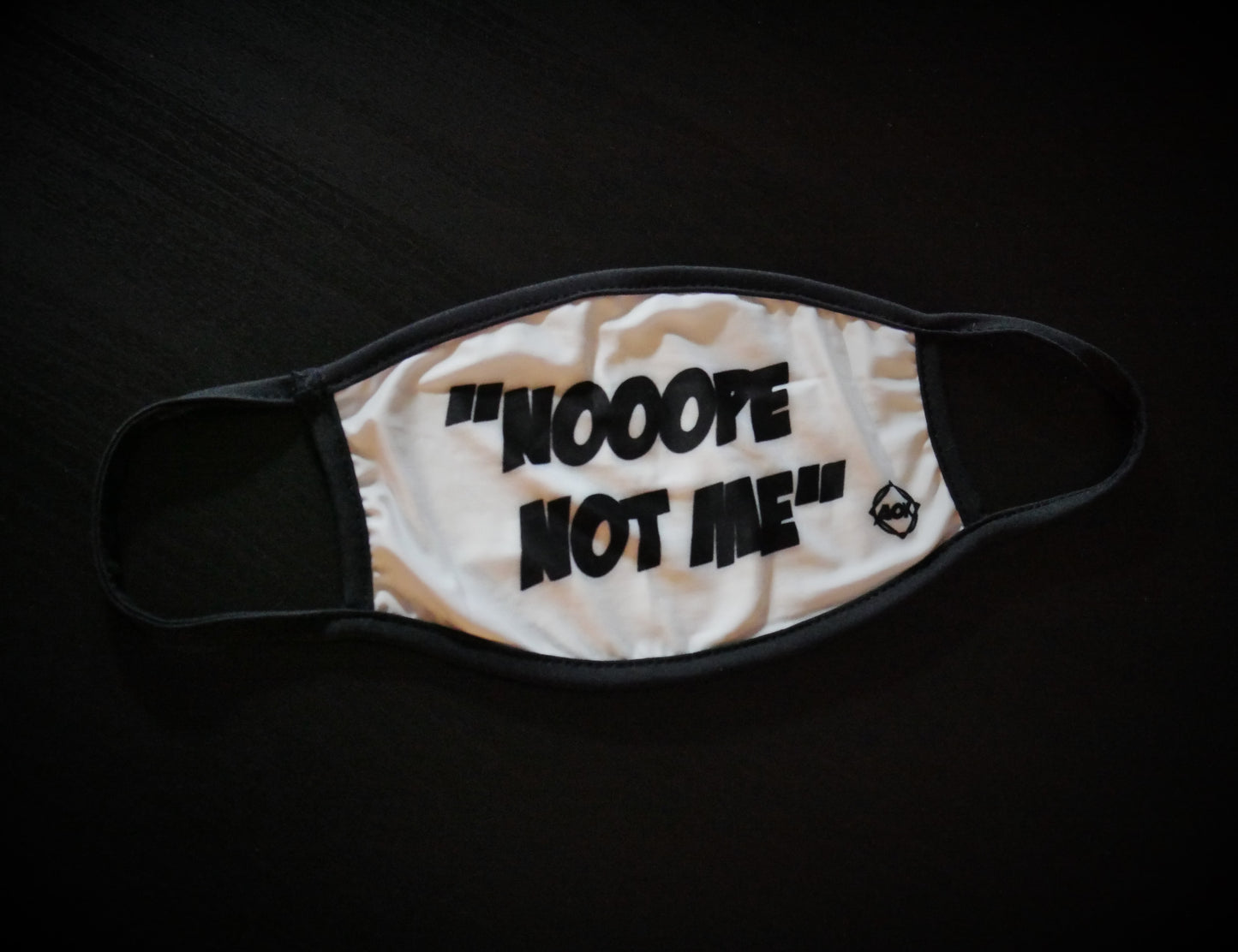 Nope Not Me Face Mask White