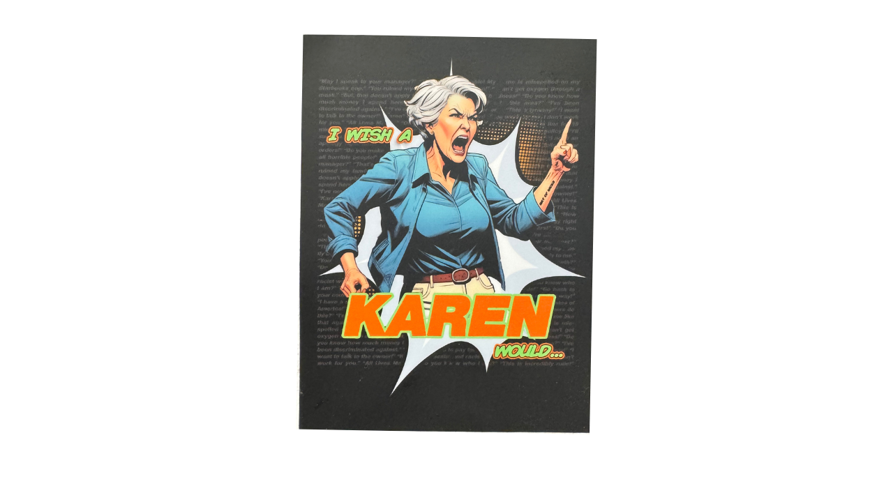 I Wish A Karen Would- Sticker