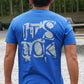 Speak Your Truth  Blue T-Shirt